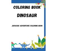 Jurassic Adventure Coloring Book