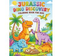 Jurassic Dino Discovery: A Fun Prehistoric Coloring Book for Kids Ages 4-10