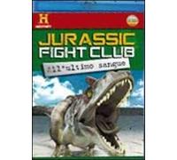 Jurassic Fight Club. Vol. 2. All'ultimo sangue