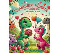 Jurassic Hearts: A Valentine's Coloring Book