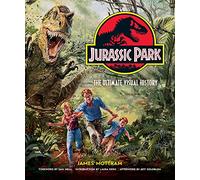 Jurassic Park – La storia visiva definitiva