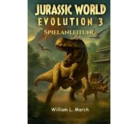 Jurassic World Evolution 3 Spielanleitung: Meistern Sie Parkmanagement, Dinosauriergenetik, umfassende Strategien und Chaoskontrolle