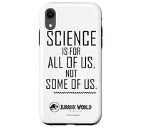 Jurassic World Rebirth Science Is For All Of Us Quote Custodia per iPhone XR