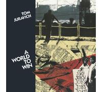 JURAVICH, TOM - A WORLD TO WIN
