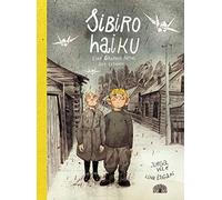 Jurga Vile Lina Itagaki Saski Sibiro Haiku: Eine Graphic Novel aus (Tascabile)