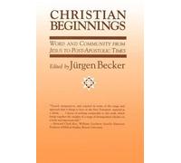 Jurgen Becker Christian Beginnings (Tascabile)