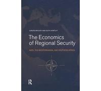 Jurgen Brauer Keith Hartley The Economics of Regional Security (Tascabile)