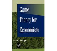 Jurgen Eichberger Game Theory for Economists (Copertina rigida)