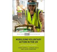 Jurgen Grotz Mobilising Voluntary Action in the UK (Tascabile)