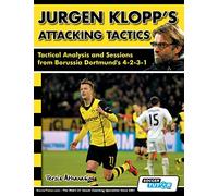 Athanasios Terz Jurgen Klopp's Attacking Tactics - Tactical Analysis (Tascabile)