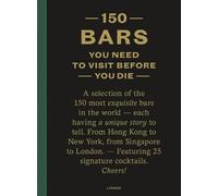 Jurgen Lijcops 150 Bars You Need to Visit Before You Die (Copertina rigida)