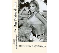 Jurgen Prommersberger Big Natural Tits (Tascabile)