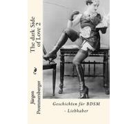 Jurgen Prommersberger The dark Side of Love 2 (Tascabile)
