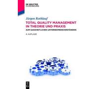 Jurgen Rothlauf Total Quality Management in Theorie Und PRAXI (Copertina rigida)