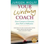 Jurgen Wolff Your Writing Coach (Tascabile)