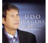 Jurgens, Udo - Mit 66 Jahren: Was Wichtig Ist