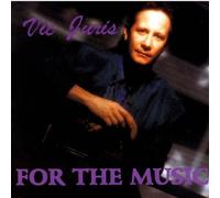 Juris,Vic - For the Music