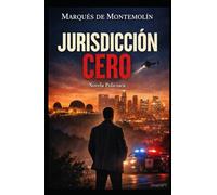 JURISDICTION ZERO: A Crime Novel: 1