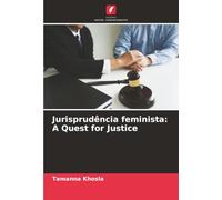 Jurisprudência feminista: A Quest for Justice