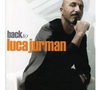 Jurman Luca Back To Luca Jurman (CD)