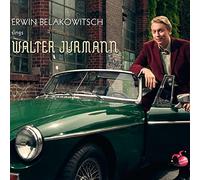 Jurmann/ Belakowitsch, Erwin - Belakowitsch Sings Jurmann