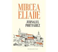 Jurnalul portughez - Mircea Eliade, Editie in limba romana