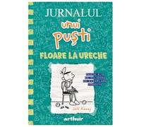 Jurnalul Unui Pusti, Vol. 18. Floare La Ureche