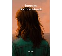 Jusqu'au Bout du Monde