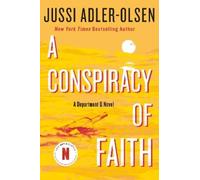 Jussi Adler-Olsen Conspiracy of Faith (Tascabile) Department Q Novel