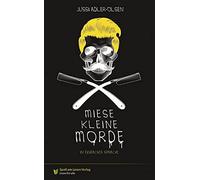Jussi Adler-Olsen Sonja Markow Miese kleine Morde: in Einfacher Spra (Tascabile)