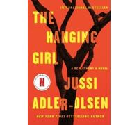 Jussi Adler-Olsen The Hanging Girl (Tascabile) Department Q Novel