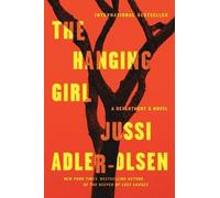 Jussi Adler-Olsen The Hanging Girl (Tascabile) Department Q Novel