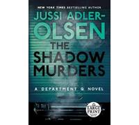 The Shadow Murders: A Department Q Novel (A Department Q Novel)