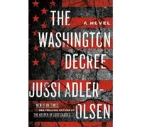 Jussi Adler-Olsen The Washington Decree (Tascabile)