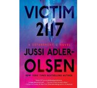 Jussi Adler-Olsen Victim 2117 (Tascabile) Department Q Novel