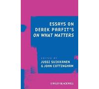 Jussi Suikkanen Essays on Derek Parfit's On What Matters (Tascabile)