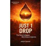 Just 1 Drop: The Slow Collapse We Chose To Ignore