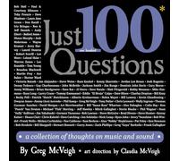 Just 100* Questions: A Collection of Thoughts on Music and Sound