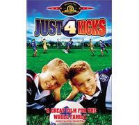 Just 4 Kicks [2003]