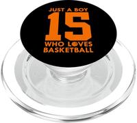 JUST A BOY WHO LOVES BASKETBALL 15° compleanno PopSockets PopGrip per MagSafe
