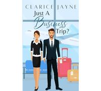 Just A Business Trip?