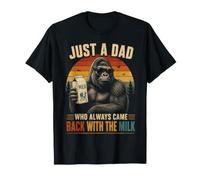 Just A Dad Who Always Came Back Camicia Gorilla Maglietta