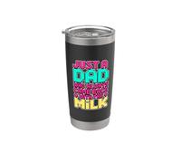 Just A Dad Who Always Came Back With The Milk Bicchiere termico in acciaio inox doppia parete