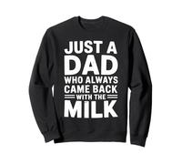 Just a Dad Who Always Came Back with the Milk Fathers Day Felpa