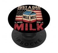 Just A Dad Who Always Came Back With The Milk Umorismo Papà PopSockets PopGrip Adesivo