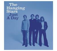 Hanging Stars, the - Just a Day
