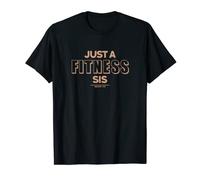 Just a Fitness Sis Beige Scritta Gym Motivation Maglietta