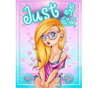 Just A Girl
