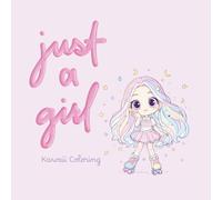 Just a Girl