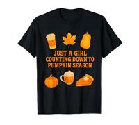 Just A Girl Counting Down To Pumpkin Season Autunno Maglietta